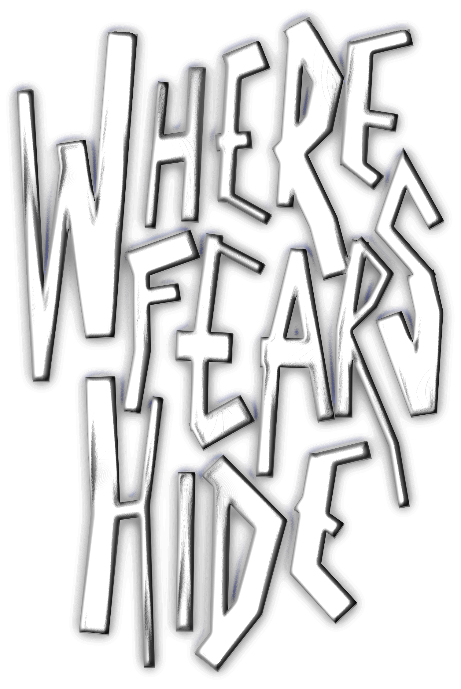 Where Fears Hide